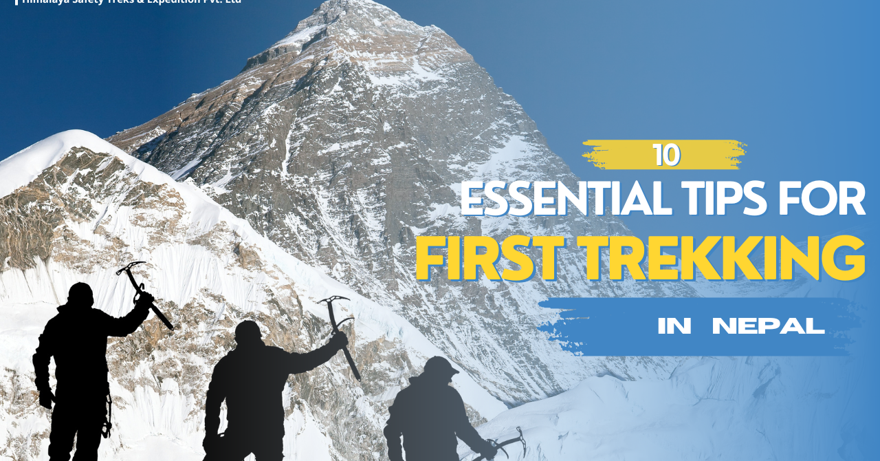 10 Essential Tips for Your First Trekking in Nepal