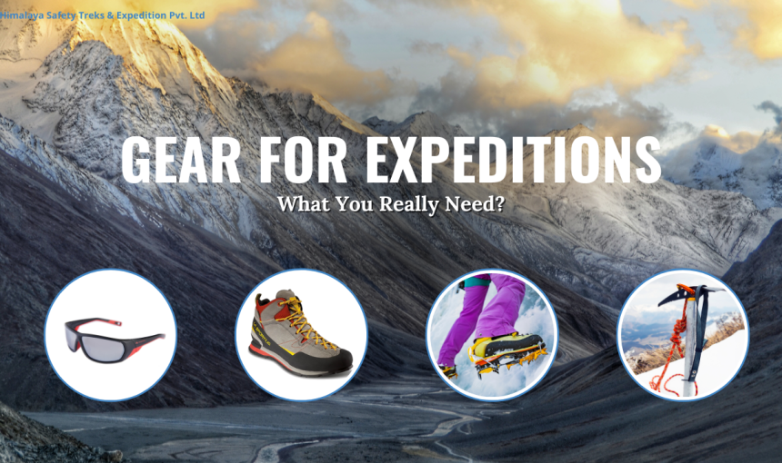 Gear for Expeditions: What You Really Need