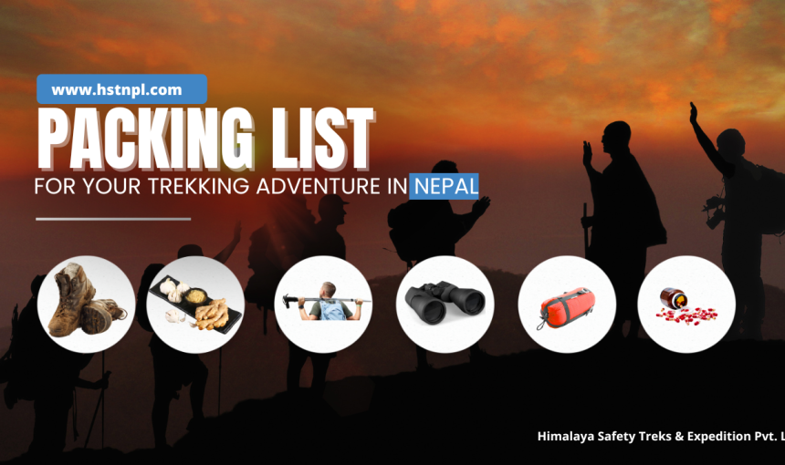 Packing List for Your Trekking Adventure in Nepal