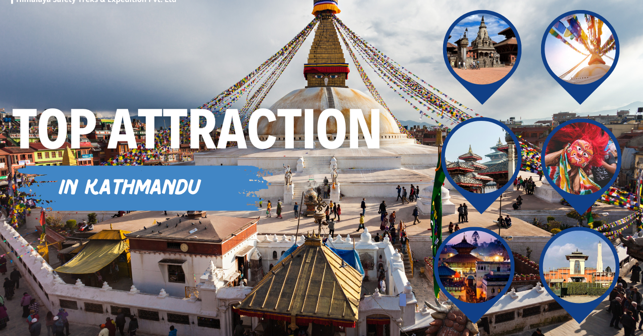 Top Attractions in Kathmandu: A Gateway to Nepal’s Wonders