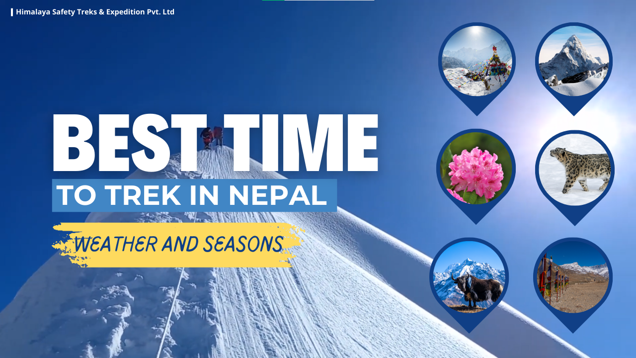 best time to trek in Nepal: Weather and seasons